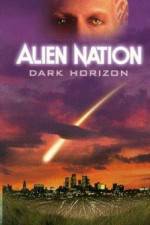 Watch Alien Nation Dark Horizon Vodlocker