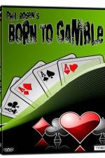 Watch Born to Gamble Vodlocker