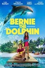 Watch Bernie The Dolphin Vodlocker