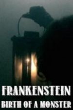 Watch Frankenstein: Birth of a Monster Vodlocker