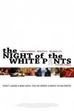 Watch The Night of the White Pants Vodlocker
