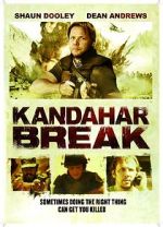 Watch Kandahar Break: Fortress of War Online Projectfreetv