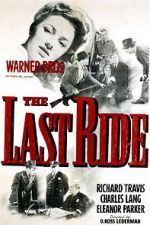 Watch The Last Ride Vodlocker