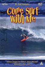 Watch Come Surf With Me Vodlocker