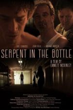 Watch Serpent in the Bottle Vodlocker