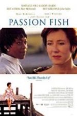 Watch Passion Fish Vodlocker