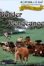 Watch Border Vengeance Vodlocker