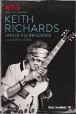 Watch Keith Richards: Under the Influence Online Vodlocker
