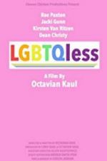 Watch LGBTQless Vodlocker