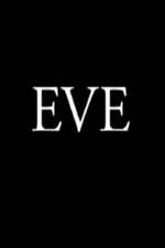 Watch Eve Vodlocker