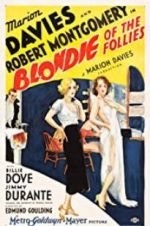 Watch Blondie of the Follies Vodlocker