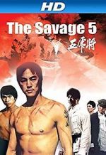 Watch The Savage Five Vodlocker