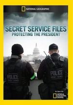 Watch Secret Service Files: Protecting the President Vodlocker