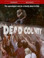 Watch Dead County Vodlocker