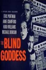 Watch The Blind Goddess Vodlocker