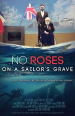 Watch No Roses on a Sailor\'s Grave Vodlocker