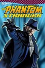 Watch The Phantom Stranger Vodlocker