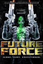 Watch Future Force Vodlocker