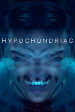 Watch Hypochondriac Vodlocker