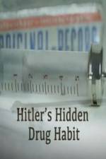 Watch Hitlers Hidden Drug Habit Vodlocker
