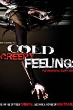 Watch Cold Creepy Feeling Vodlocker