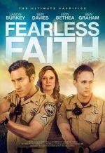 Watch Fearless Faith Vodlocker