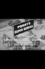 Watch Porky\'s Super Service (Short 1937) Vodlocker