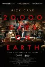 Watch 20,000 Days on Earth Vodlocker