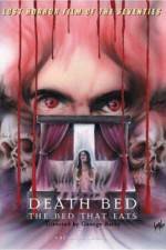 Watch Death Bed: The Bed That Eats Vodlocker
