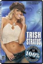 Watch WWE Trish Stratus - 100% Stratusfaction Vodlocker