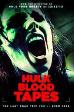 Watch Hulk Blood Tapes Vodlocker
