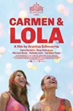 Watch Carmen & Lola Vodlocker