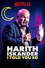 Watch Harith Iskander: I Told You So Vodlocker