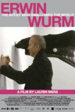 Watch Erwin Wurm - The Artist Who Swallowed the World Vodlocker