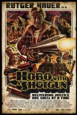 Watch Hobo with a Shotgun Vodlocker