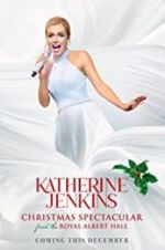 Watch Katherine Jenkins Christmas Spectacular Vodlocker