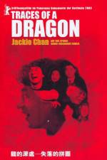 Watch Traces of a Dragon Jackie Chan & His Lost Family Vodlocker