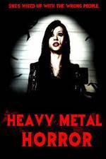 Watch Heavy Metal Horror Vodlocker