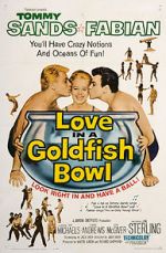 Watch Love in a Goldfish Bowl Vodlocker