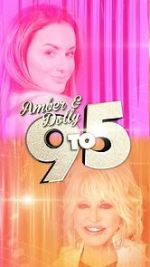 Watch Amber & Dolly: 9 to 5 Vodlocker