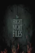 Watch The Fright Night Files Vodlocker