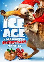 Watch Ice Age: A Mammoth Christmas (TV Short 2011) Vodlocker