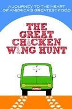 Watch Great Chicken Wing Hunt Vodlocker