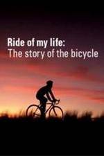 Watch Ride of My Life: The Story of the Bicycle Vodlocker