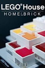 Watch Lego House: Home of the Brick Vodlocker