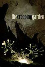 Watch The Creeping Garden Vodlocker
