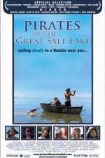 Watch Pirates of the Great Salt Lake Vodlocker