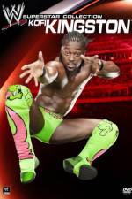 Watch WWE: Superstar Collection - Kofi Kingston Vodlocker