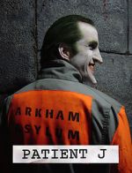 Watch Patient J (Joker) (Short 2005) Vodlocker