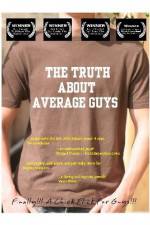 Watch The Truth About Average Guys Vodlocker